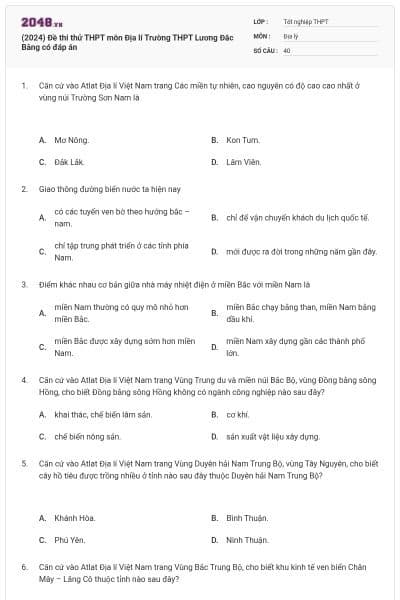 (2024) Đề thi thử THPT môn Địa lí Trường THPT Lương Đắc Bằng có đáp án