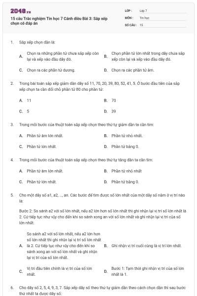 15 câu Trắc nghiệm Tin học 7 Cánh diều Bài 3: Sắp xếp chọn có đáp án