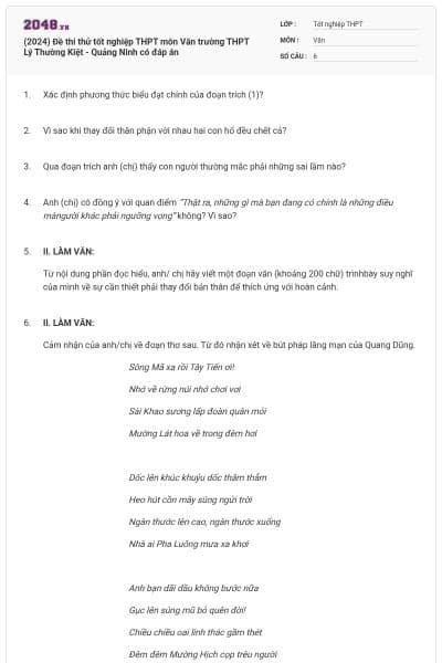 (2024) Đề thi thử tốt nghiệp THPT môn Văn trường THPT Lý Thường Kiệt - Quảng Ninh có đáp án