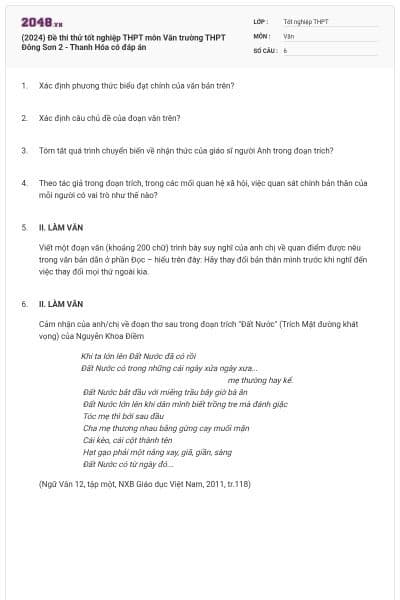 (2024) Đề thi thử tốt nghiệp THPT môn Văn trường THPT Đông Sơn 2 - Thanh Hóa có đáp án