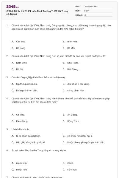 (2024) Đề thi thử THPT môn Địa lí Trường THPT Hà Trung có đáp án