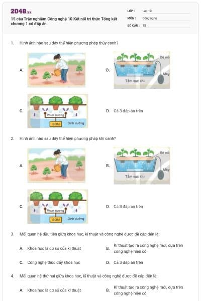 15 câu Trắc nghiệm Công nghệ 10 Kết nối tri thức Tổng kết chương 1 có đáp án