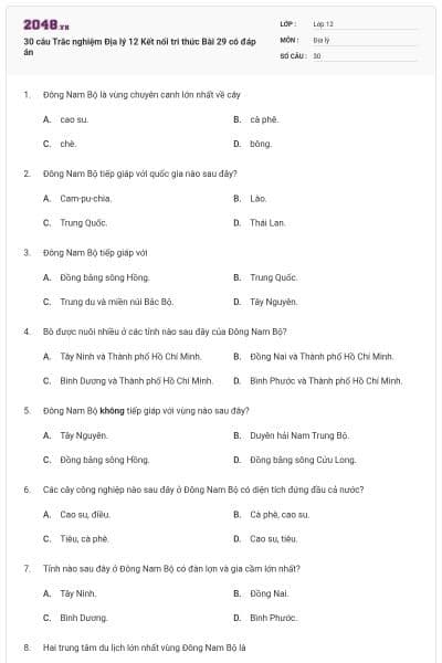 30 câu Trắc nghiệm Địa lý 12 Kết nối tri thức Bài 29 có đáp án