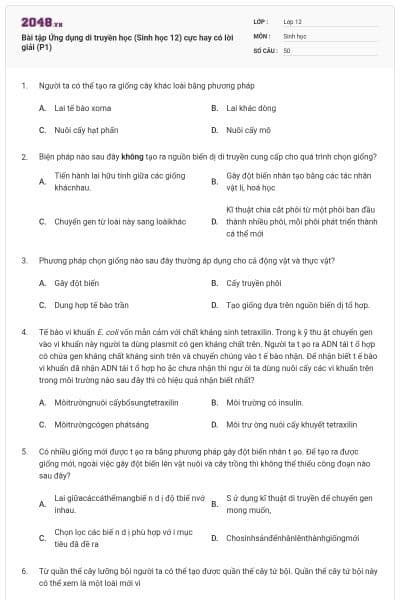 Bài tập Ứng dụng di truyền học (Sinh học 12) cực hay có lời giải (P1)