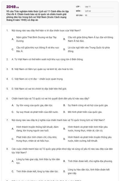95 câu Trắc nghiệm kiến thức Lịch sử 11 Cánh diều ôn tập Chủ đề 4: Chiến tranh bảo vệ tổ quốc và chiến tranh giải phóng dân tộc trong lịch sử Việt Nam (trước Cách mạng tháng 8 năm 1945) có đáp án