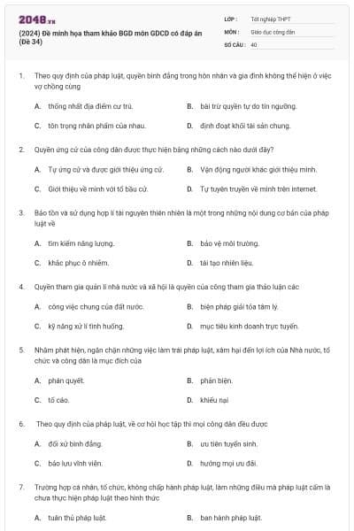 (2024) Đề minh họa tham khảo BGD môn GDCD có đáp án (Đề 34)