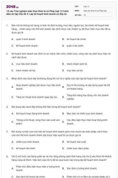10 câu Trắc nghiệm kiến thức Kinh tế và Pháp luật 12 Cánh diều ôn tập Chủ đề 4: Lập kế hoạch kinh doanh có đáp án