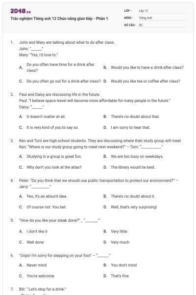 Trắc nghiệm Tiếng anh 12 Chức năng giao tiếp - Phần 1