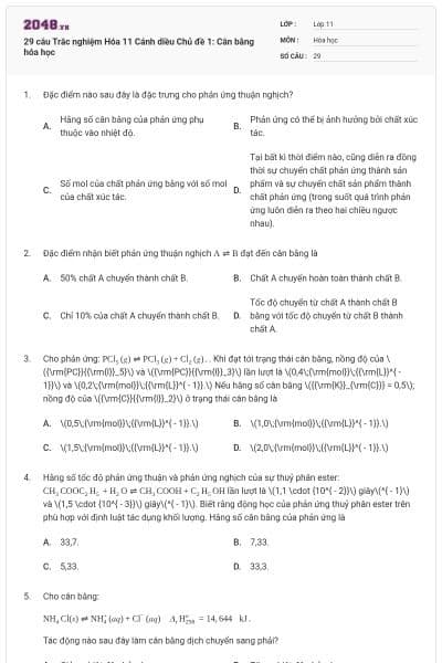 29 câu Trắc nghiệm Hóa 11 Cánh diều Chủ đề 1: Cân bằng hóa học