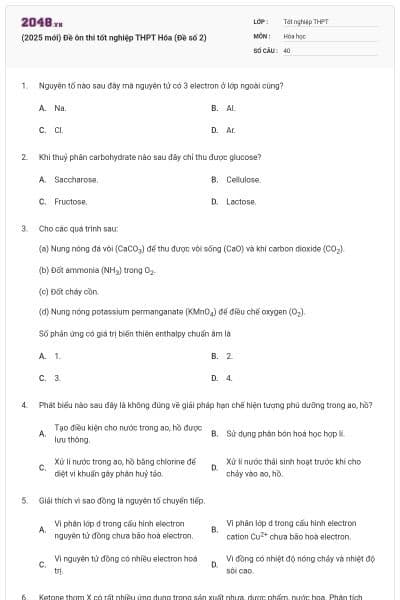 (2025 mới) Đề ôn thi tốt nghiệp THPT Hóa (Đề số 2)