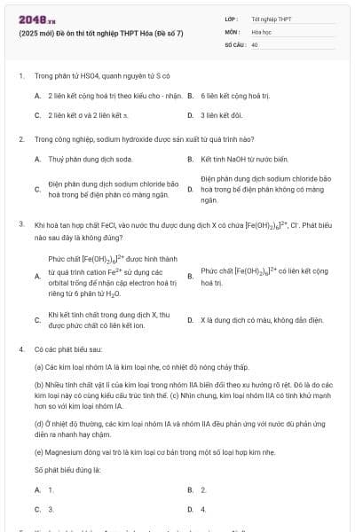 (2025 mới) Đề ôn thi tốt nghiệp THPT Hóa (Đề số 7)
