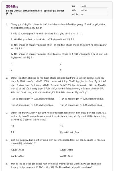 Bài tâp Quy luật di truyền (sinh học 12) có lời giải chi tiết (P10)