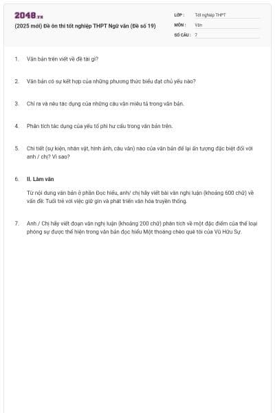 (2025 mới) Đề ôn thi tốt nghiệp THPT Ngữ văn (Đề số 19)