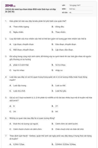 (2024) Đề minh họa tham khảo BGD môn Sinh học có đáp án (Đề 30)
