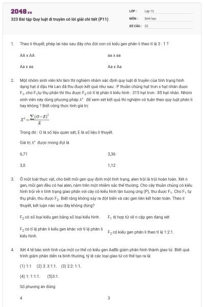 323 Bài tập Quy luật di truyền có lời giải chi tiết (P11)