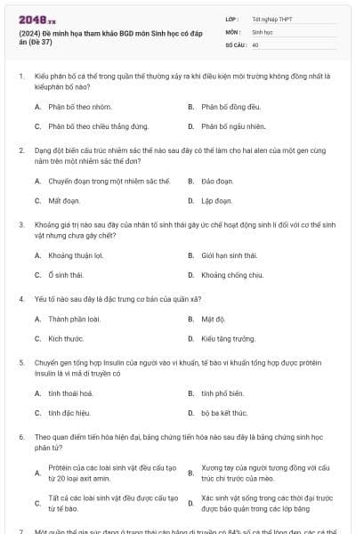 (2024) Đề minh họa tham khảo BGD môn Sinh học có đáp án (Đề 37)