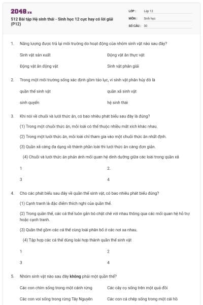 512 Bài tập Hệ sinh thái - Sinh học 12 cực hay có lời giải (P12)