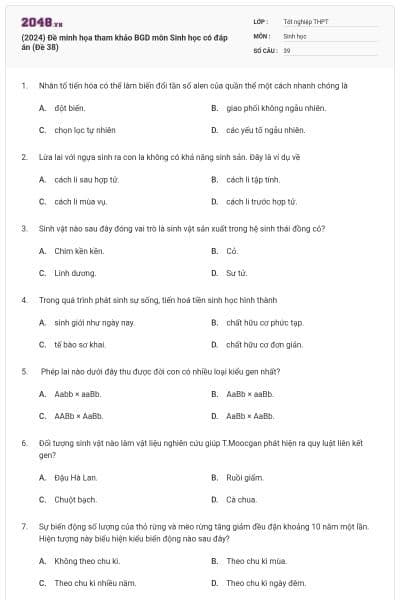 (2024) Đề minh họa tham khảo BGD môn Sinh học có đáp án (Đề 38)