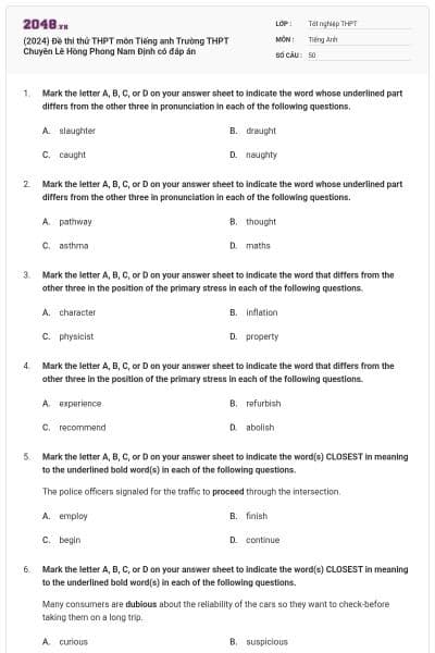(2024) Đề thi thử THPT môn Tiếng anh Trường THPT Chuyên Lê Hồng Phong Nam Định có đáp án