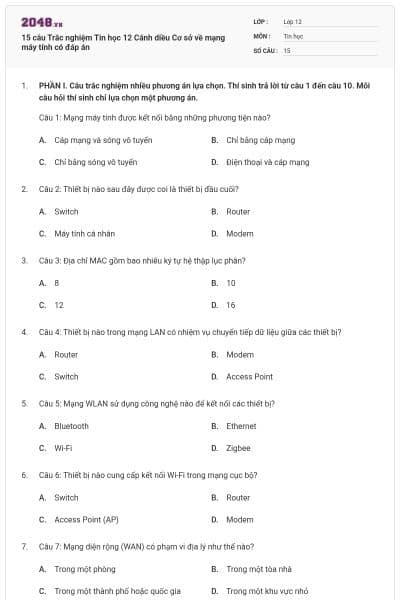 15 câu Trắc nghiệm Tin học 12 Cánh diều Cơ sở về mạng máy tính có đáp án