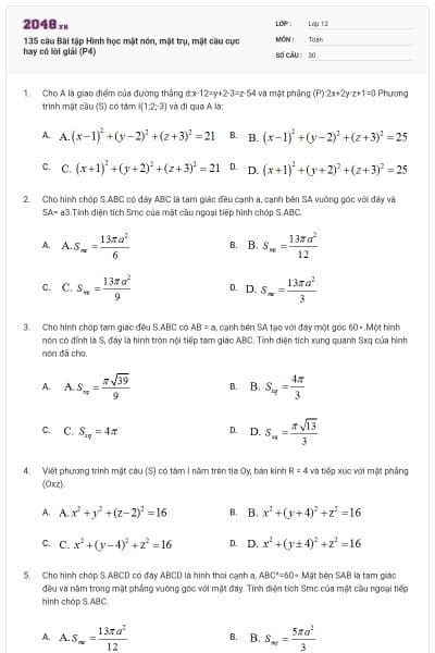 135 câu Bài tập Hình học mặt nón, mặt trụ, mặt cầu cực hay có lời giải (P4)