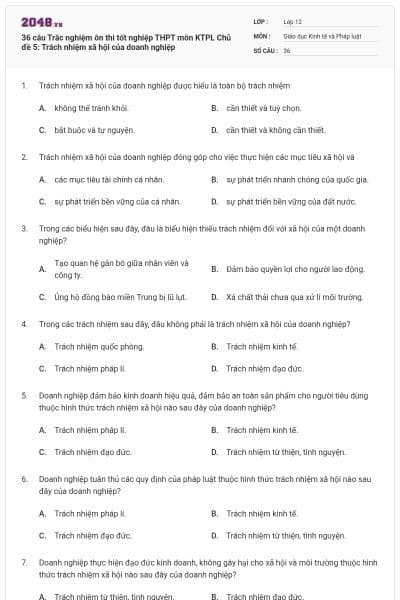 36 câu Trắc nghiệm ôn thi tốt nghiệp THPT môn KTPL Chủ đề 5: Trách nhiệm xã hội của doanh nghiệp