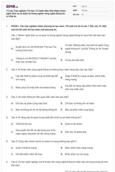 15 câu Trắc nghiệm Tin học 12 Cánh diều Giới thiệu nhóm nghề dịch vụ và quản trị trong ngành công nghệ thông tin có đáp án