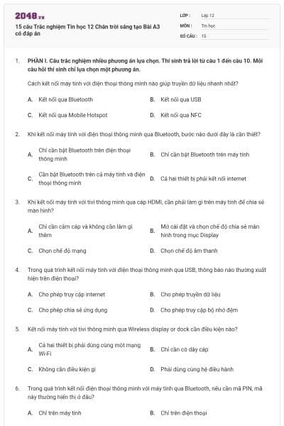 15 câu Trắc nghiệm Tin học 12 Chân trời sáng tạo Bài A3 có đáp án