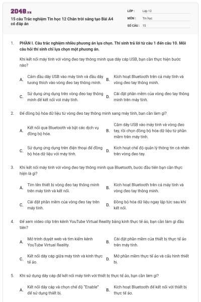 15 câu Trắc nghiệm Tin học 12 Chân trời sáng tạo Bài A4 có đáp án