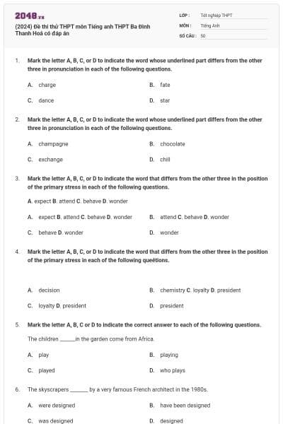 (2024) Đề thi thử THPT môn Tiếng anh THPT Ba Đình Thanh Hoá có đáp án