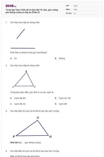 10 bài tập Toán 3 Kết nối tri thức Bài 18: Góc, góc vuông, góc không vuông có đáp án (Phần 2)
