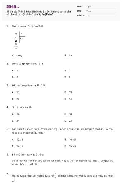 10 bài tập Toán 3 Kết nối tri thức Bài 26: Chia số có hai chữ số cho số có một chữ số có đáp án (Phần 2)