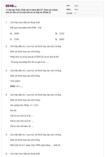 11 bài tập Toán 3 Kết nối tri thức Bài 57: Chia số có bốn chữ số cho số có một chữ số có đáp án (Phần 2)