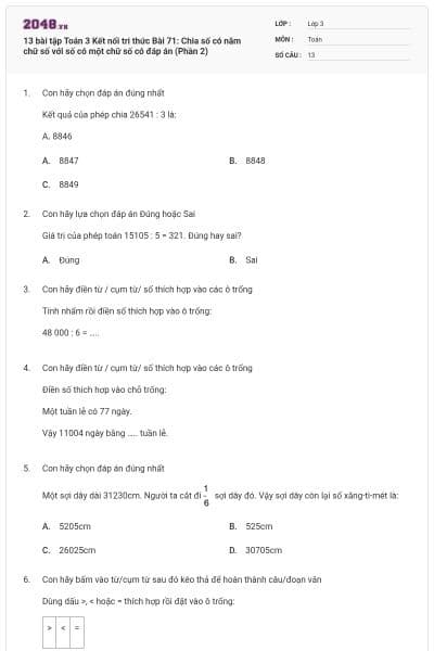 13 bài tập Toán 3 Kết nối tri thức Bài 71: Chia số có năm chữ số với số có một chữ số có đáp án (Phần 2)