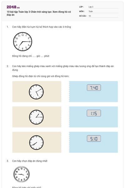 10 bài tập Toán lớp 3 Chân trời sáng tạo: Xem đồng hồ có đáp án