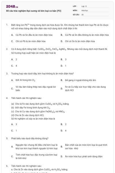80 câu trắc nghiệm Đại cương về kim loại cơ bản (P3)