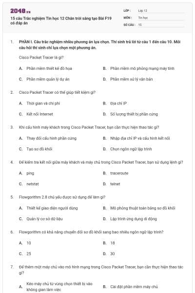 15 câu Trắc nghiệm Tin học 12 Chân trời sáng tạo Bài F19 có đáp án