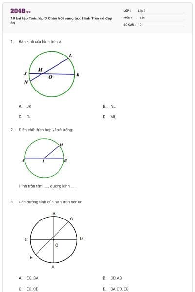 10 bài tập Toán lớp 3 Chân trời sáng tạo: Hình Tròn có đáp án