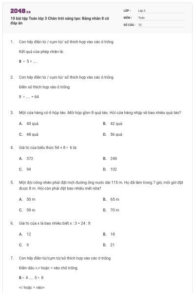 10 bài tập Toán lớp 3 Chân trời sáng tạo: Bảng nhân 8 có đáp án