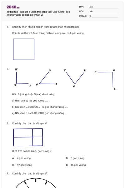10 bài tập Toán lớp 3 Chân trời sáng tạo: Góc vuông, góc không vuông có đáp án (Phần 2)