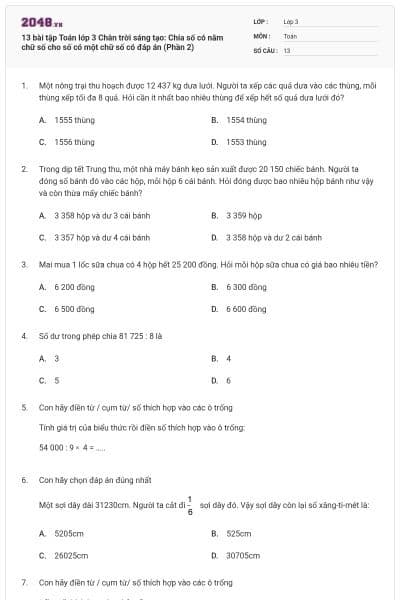 13 bài tập Toán lớp 3 Chân trời sáng tạo: Chia số có năm chữ số cho số có một chữ số có đáp án (Phần 2)