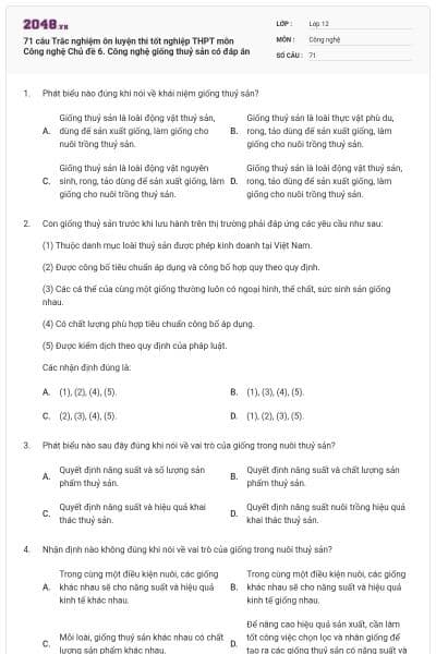 71 câu Trắc nghiệm ôn luyện thi tốt nghiệp THPT môn Công nghệ Chủ đề 6. Công nghệ giống thuỷ sản có đáp án