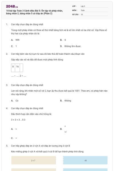 10 bài tập Toán 3 Cánh diều Bài 5: Ôn tập về phép nhân, bảng nhân 2, bảng nhân 5 có đáp án (Phần 2)