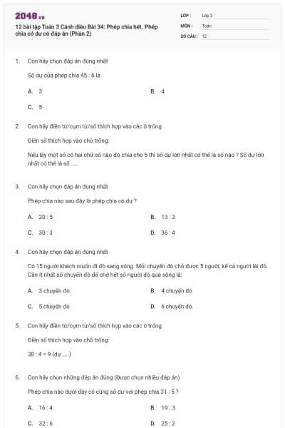12 bài tập Toán 3 Cánh diều Bài 34: Phép chia hết. Phép chia có dư có đáp án (Phần 2)