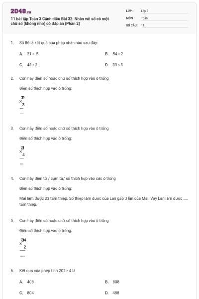 11 bài tập Toán 3 Cánh diều Bài 32: Nhân với số có một chữ số (không nhớ) có đáp án (Phần 2)