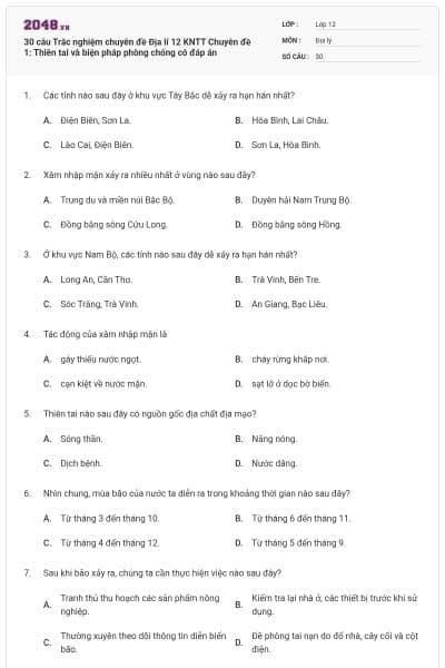 30 câu Trắc nghiệm chuyên đề Địa lí 12 KNTT Chuyên đề 1: Thiên tai và biện pháp phòng chống có đáp án