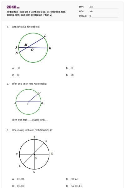 10 bài tập Toán lớp 3 Cánh diều Bài 9: Hình tròn, tâm, đường kính, bán kính có đáp án (Phần 2)