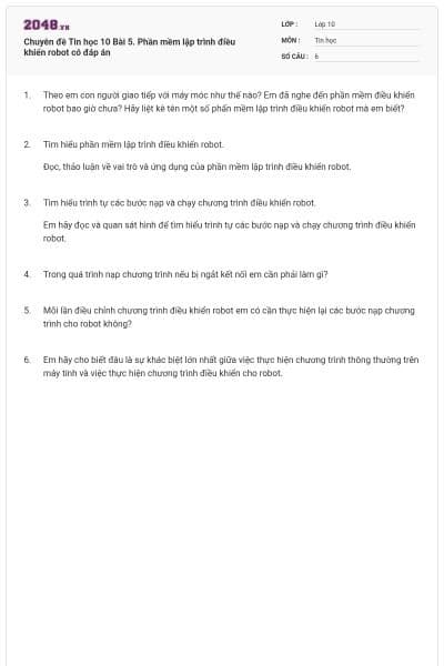 Chuyên đề Tin học 10 Bài 5. Phần mềm lập trình điều khiển robot có đáp án