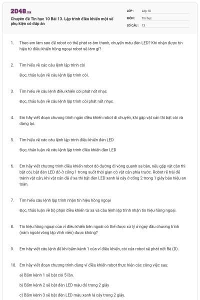 Chuyên đề Tin học 10 Bài 13. Lập trình điều khiển một số phụ kiện có đáp án