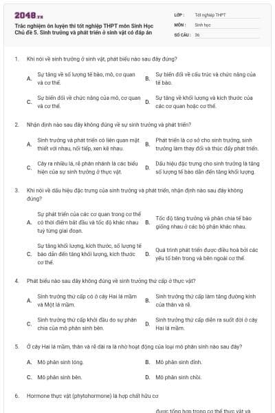 Trắc nghiệm ôn luyện thi tốt nghiệp THPT môn Sinh Học Chủ đề 5. Sinh trưởng và phát triển ở sinh vật có đáp án